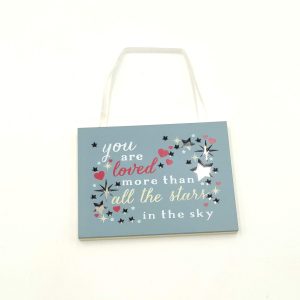 Loved More Than All The Stars - Hanging Plaque