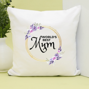 World’s Best Mum – Cushion