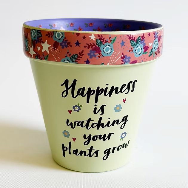 Happiness Is Watching Your Plants Grow - Pot