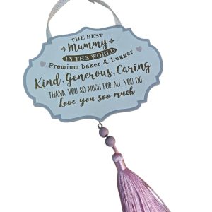 The Best Mummy in the World-Hanging Plaque 💜