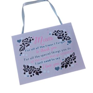 Mum, I Love You - Hanging Plaque