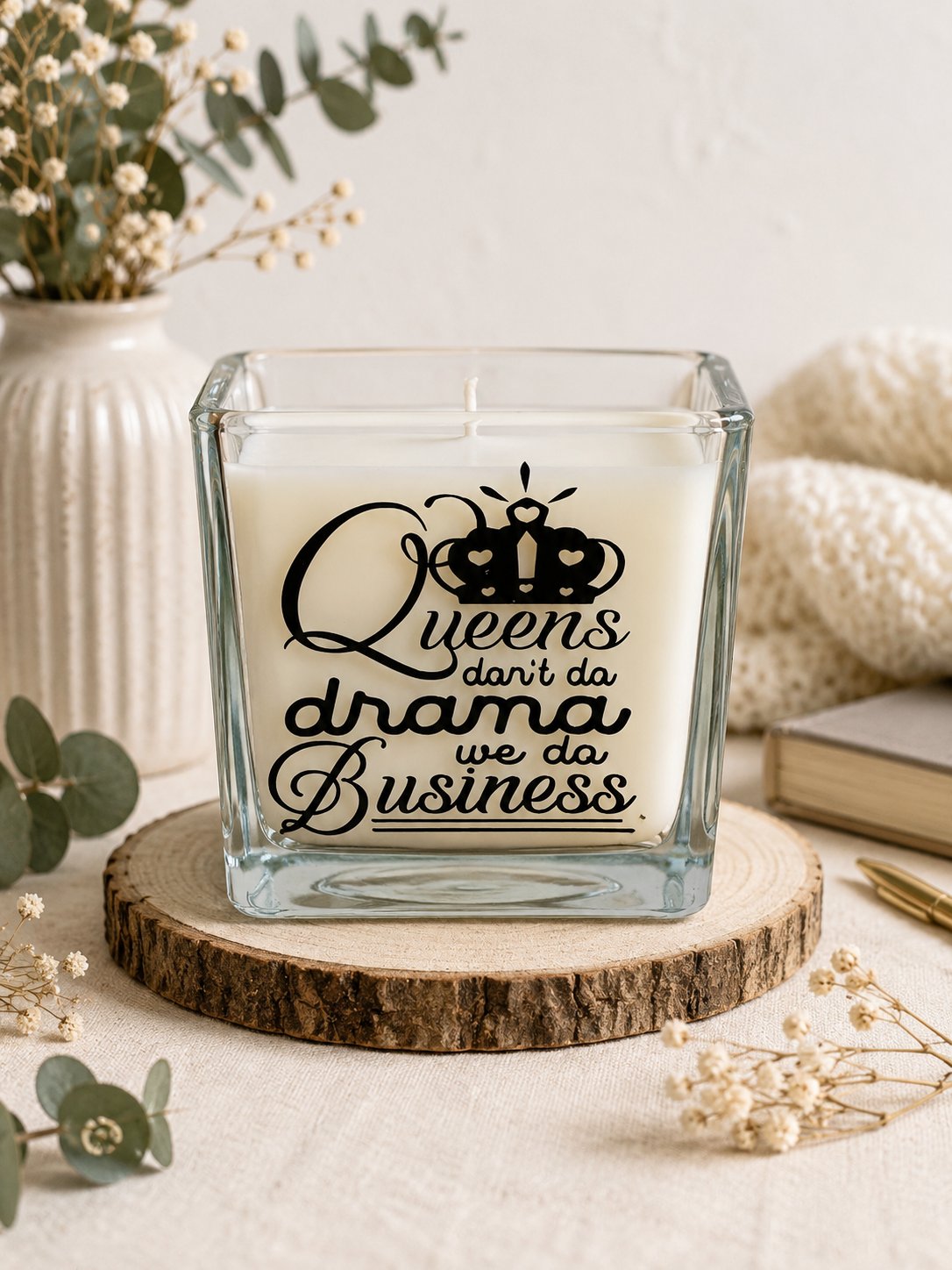 Queen's Don't Do Drama... - Massage Scented Candle